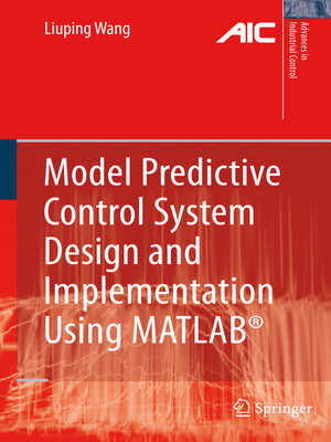 cover image of Model Predictive Control System Design and Implementation Using MATLAB